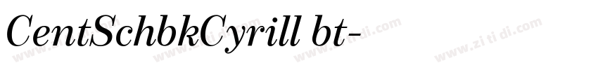 CentSchbkCyrill bt字体转换